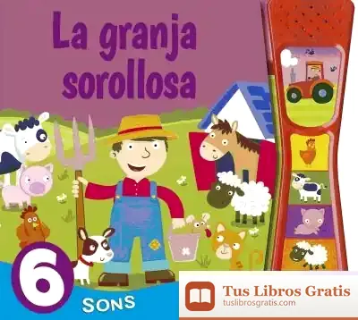 Descargar Prem I Escolta. La Granja Sorollosa de Equip Susaeta