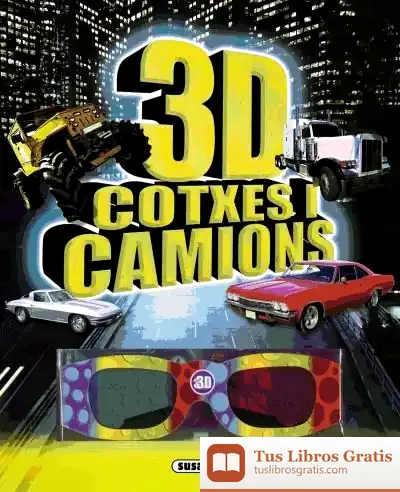 Descargar Superactivitats 3D. Cotxes I Camions 3D de Equip Susaeta