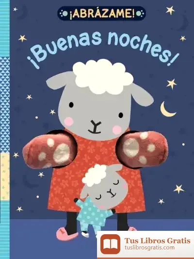 Descargar ¡Abrázame! ¡Buenas Noches! de Equipo Bruño