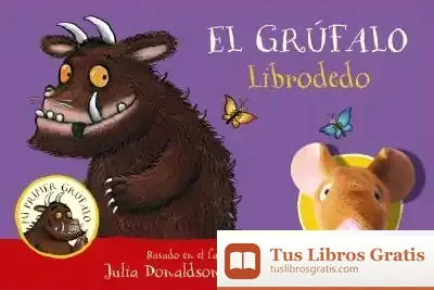 Descargar El Grúfalo. Librodedo de Equipo Bruño