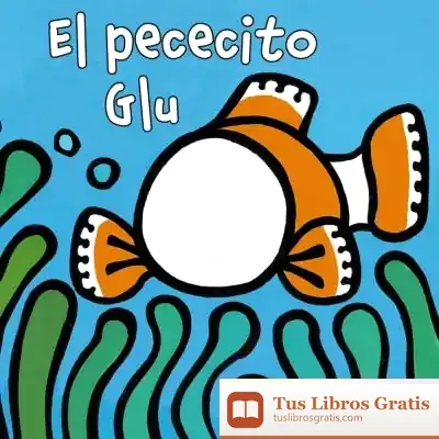 Descargar El Pececito Glu de Equipo Bruño