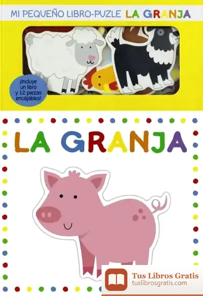 Descargar Mi Pequeño Libro-Puzle. La Granja de Equipo Bruño