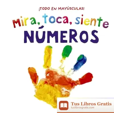 Descargar Mira, Toca, Siente. Números de Equipo Bruño