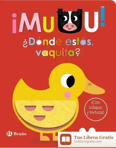 Descargar ¡Muuu! ¿Dónde Estás, Vaquita? de Equipo Bruño