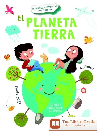 Descargar El Planeta Tierra de Equipo Editorial