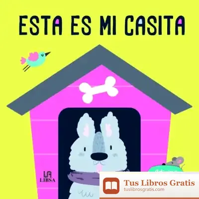 Descargar Esta Es Mi Casita