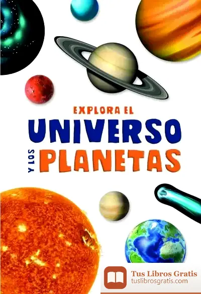 Descargar Explora El Universo Y Los Planetas