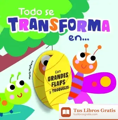 Descargar Todo Se Transforma En de Equipo Editorial