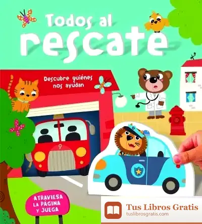 Descargar Todos Al Rescate de Equipo Editorial