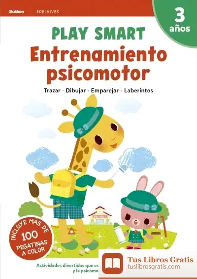 Descargar Entrenamiento Psicomotor 3A?Os 21 Play Smart Gakken