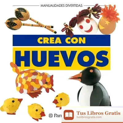 Descargar Crea Con Huevos de Domingo de Agustín Vázquez