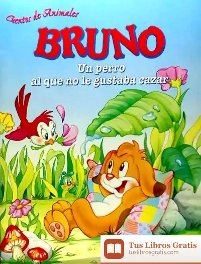 Descargar Bruno, Un Perro Al Que No Le Gustaba Cazar de Carlos Castilla del Pino