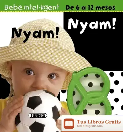 Descargar Bebè Intel·Ligent 6-12 Mesos. Nyam! Nyam!