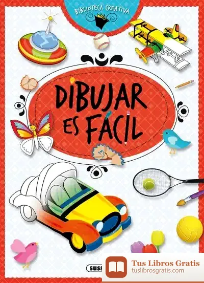 Descargar Biblioteca Creativa. Dibujar Es Fácil