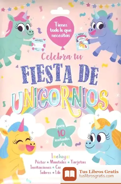 Descargar Celebra Tu Fiesta De Unicornios
