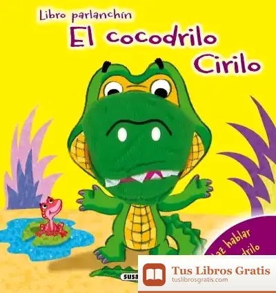 Descargar El Cocodrilo Cirilo