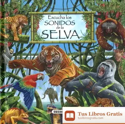 Descargar Los Sonidos De La Naturaleza. Escucha Los Sonidos De La Selva de Icb