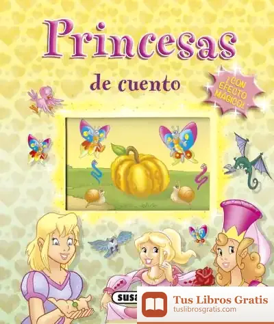 Descargar Princesas De Cuento... ¡Con Efecto Mágico!