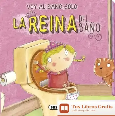 Descargar Voy Al Baño Solo. La Reina Del Baño