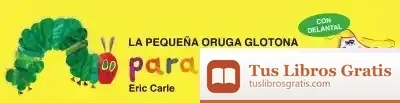 Descargar La Pequeña Oruga Glotona Para Pintar de Eric Carle