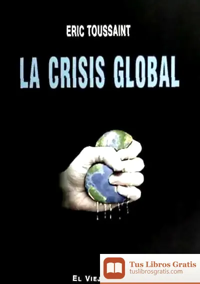 Descargar La Crisis Global