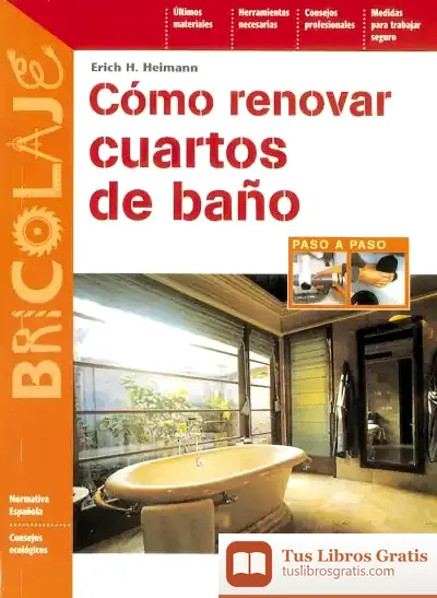 Descargar Bricolaje. Cómo Renovar Cuartos De Baño de Kealan Patrick Burke