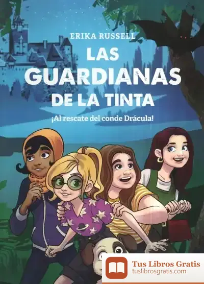 Descargar Las Guardianas De La Tinta ¡Al Rescate Del Conde Drácula!