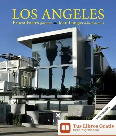 Descargar Los Angeles de Ernest Farrés Junyent