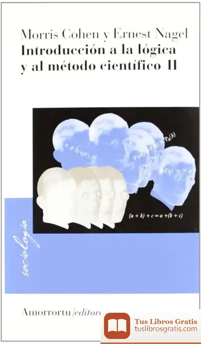 Descargar Introducción A La Lógica Y Al Método Científico, Vol. Ii de Georgina Mercader