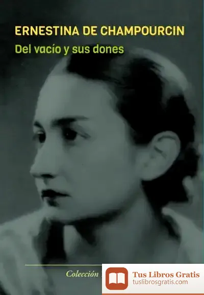 Descargar Del Vacío Y Sus Dones de Ernestina de Champourcin