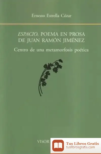 Descargar Espacio Poema En Prosa De Juan Ramon Jimenez