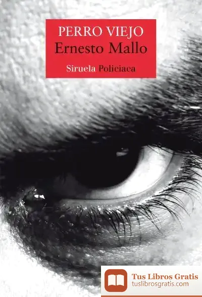 Descargar Perro Viejo de Ernesto Mallo