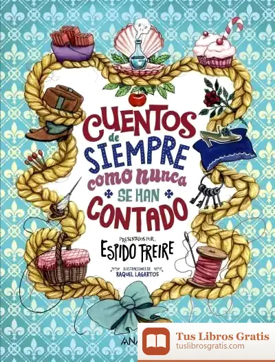 Descargar Cuentos De Siempre Como Nunca Se Han Contado