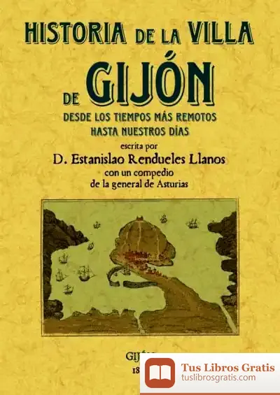 Descargar Historia De La Villa De Gijón de Gérald Boutin