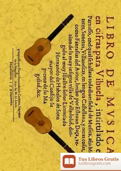 Descargar Libro De Música En Cifras Para Vihuela, Intitulado El Parnasso