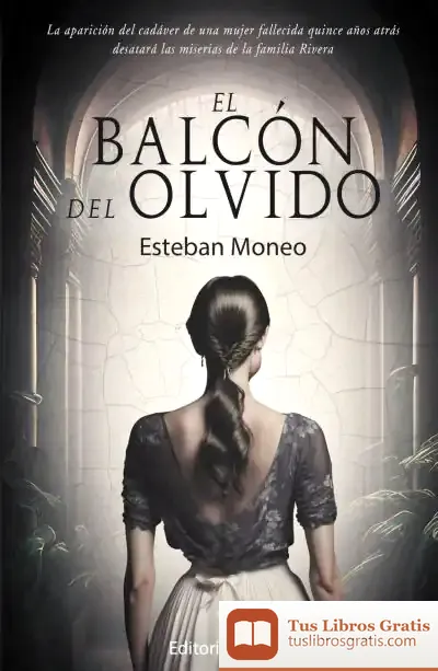Descargar El Balcón Del Olvido