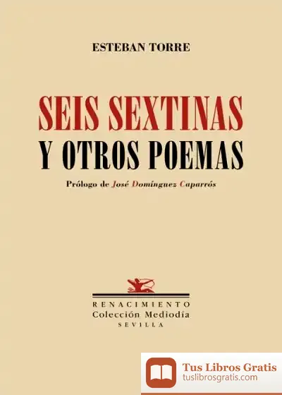 Descargar Seis Sextinas Y Otros Poemas