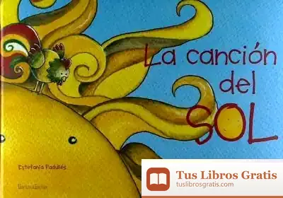 Descargar La Canción Del Sol de Estefanía Padullés Estévez