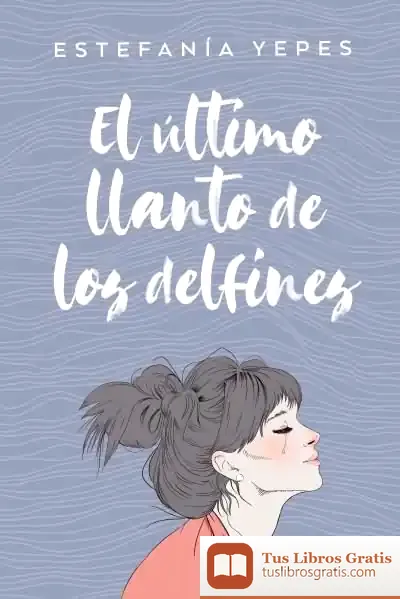 Descargar El Último Llanto De Los Delfines