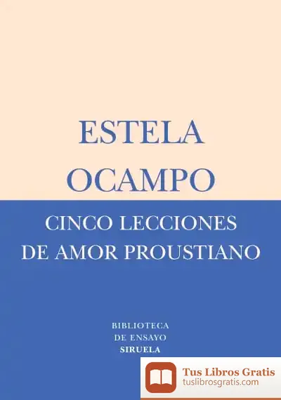 Descargar Cinco Lecciones De Amor Proustiano