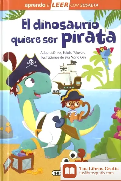 Descargar El Dinosaurio Que Quiere Ser Pirata