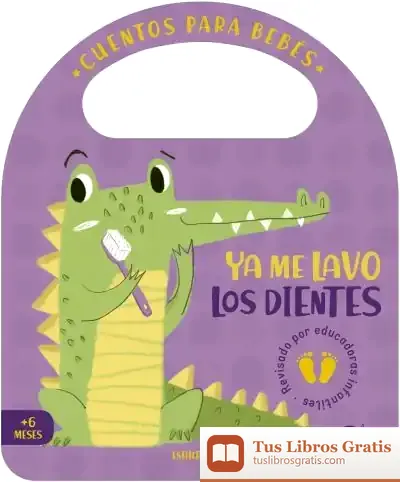 Descargar Cuentos Para Bebés - Ya Me Lavo Los Dientes