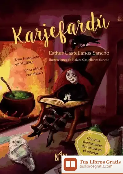 Descargar Karjefardú: Una Historieta En Verso Para Niños Con Seso