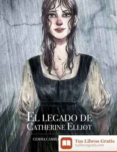 Descargar El Legado De Catherine Elliot