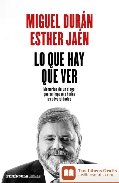 Descargar Lo Que Hay Que Ver de Esther Jaén