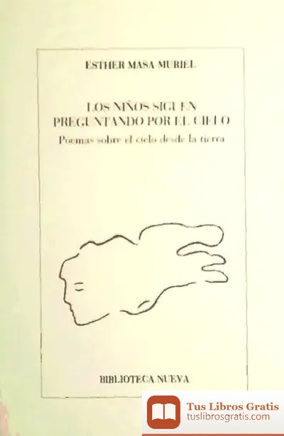 Descargar Los Niños Siguen Preguntando Por El Cielo