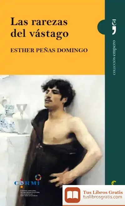 Descargar Las Rarezas Del Vástago