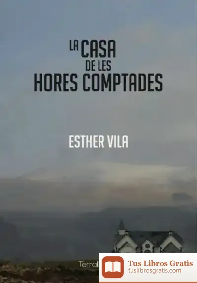 Descargar La Casa De Les Hores Comptades