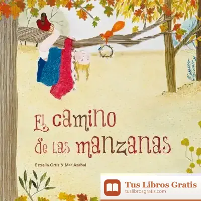 Descargar El Camino De Las Manzanas