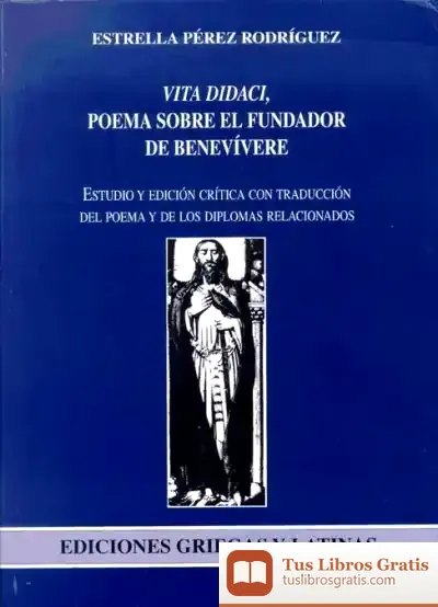 Descargar Vita Didaci. Poema Sobre El Fundador De Benevivere